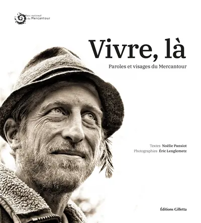 Vivre, là : paroles et visages du Mercantour