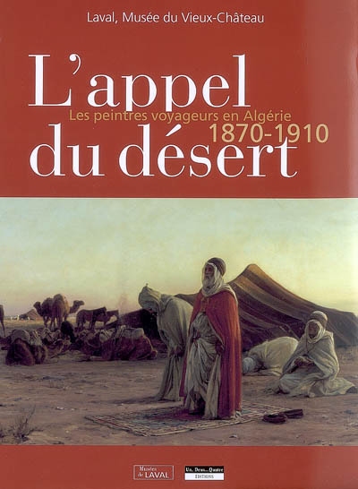 L'appel du désert : les...
