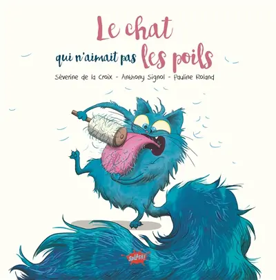 Le chat qui n'aimait pas les poils
