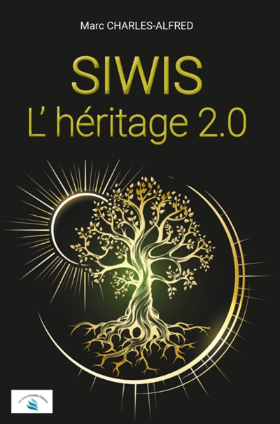 SIWIS : L'héritage 2.0