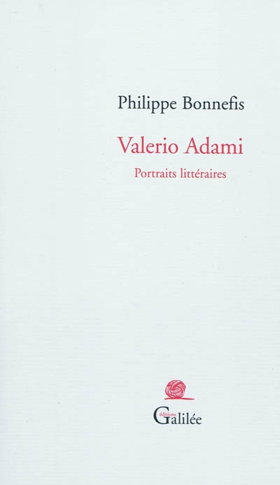 Valerio Adami : portraits littéraires