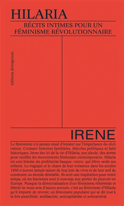 Hilaria : récits intimes pour un féminisme révolutionnaire