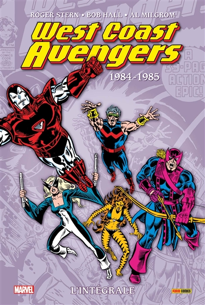 West coast Avengers : l'intégrale. 1984-1985