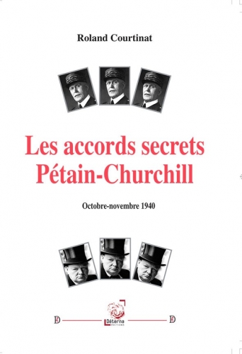 Les accords secrets Pétain-Churchill, octobre-novembre 1940