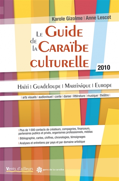 Guide de la Caraïbe culturelle 2010