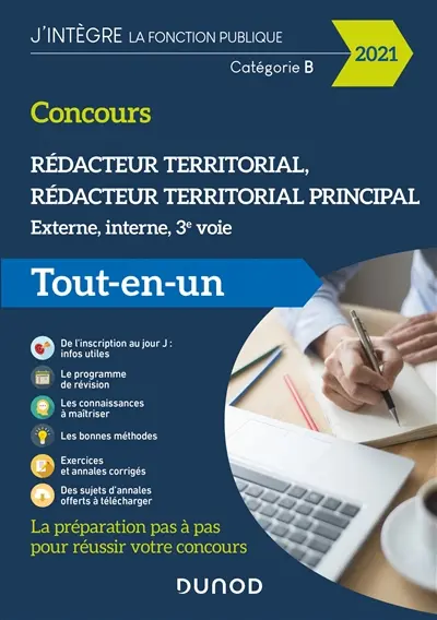 Rédacteur territorial, rédacteur territorial principa, concours 2021 : externe, interne, 3e voie, catégorie B : tout-en-un