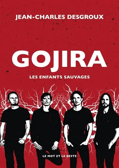 Gojira : les enfants sauvages
