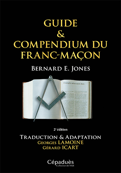 Guide & compendium du franc-maçon