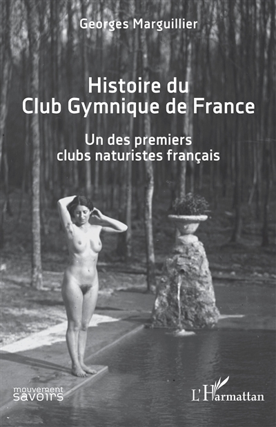 Histoire du Club gymnique de France : un des premiers clubs naturistes français