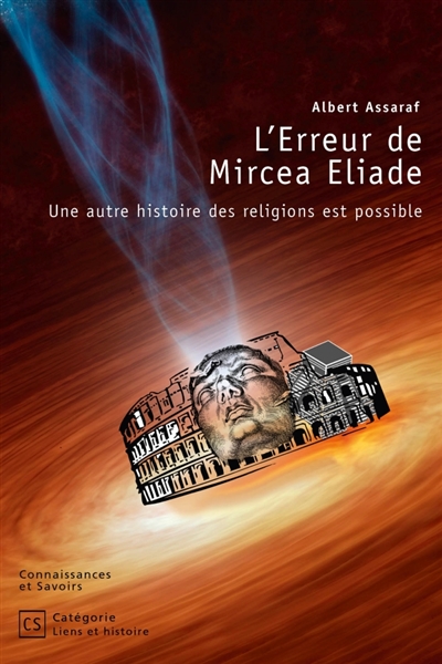 L'Erreur de Mircea Eliade