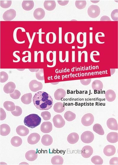 Cytologie sanguine : guide...