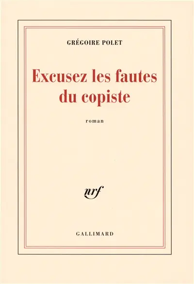 Excusez les fautes du copiste
