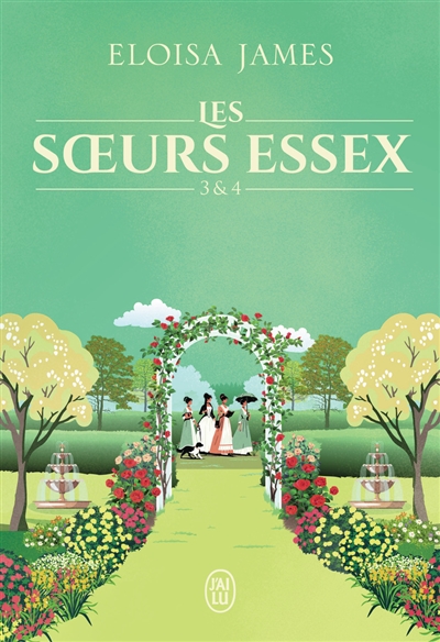 Les soeurs Essex. Vol. 3 & 4