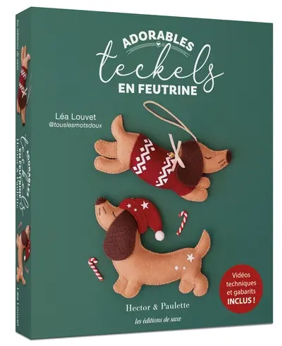 Adorables teckels en feutrine : Hector & Paulette