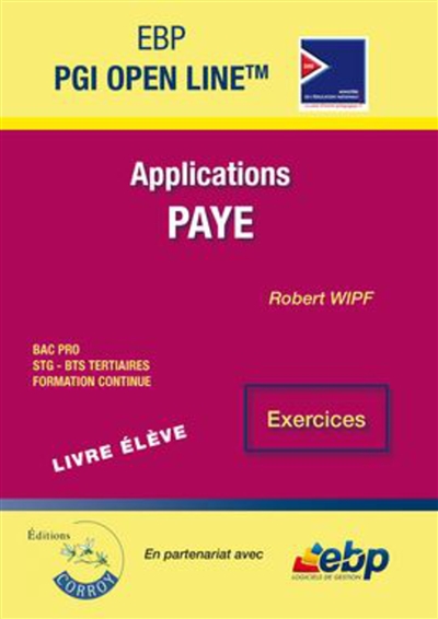 EBP PGI Open Line Ligne PME : applications paye : livre élève, exercices