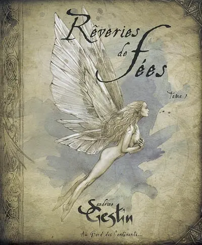 Rêveries de fées. Vol. 1