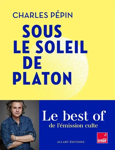 Sous le soleil de Platon