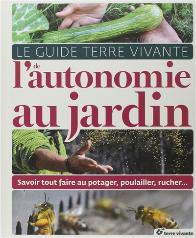 Le guide Terre vivante de...