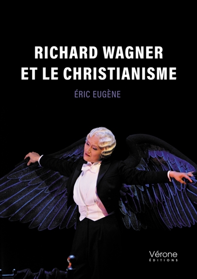 Richard Wagner et le Christianisme