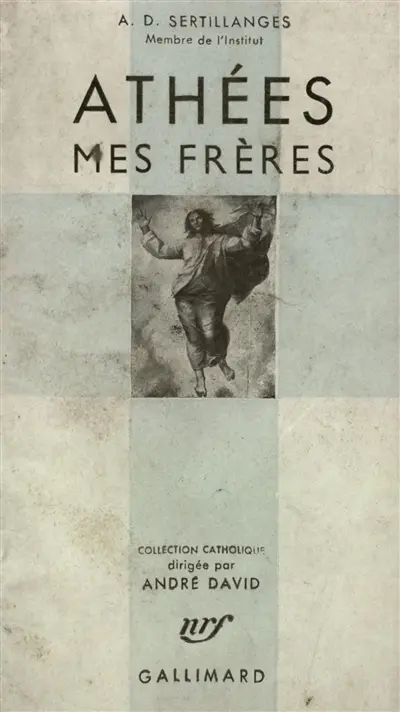 Athées, mes frères