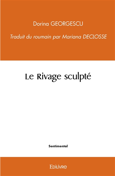 Le rivage sculpté