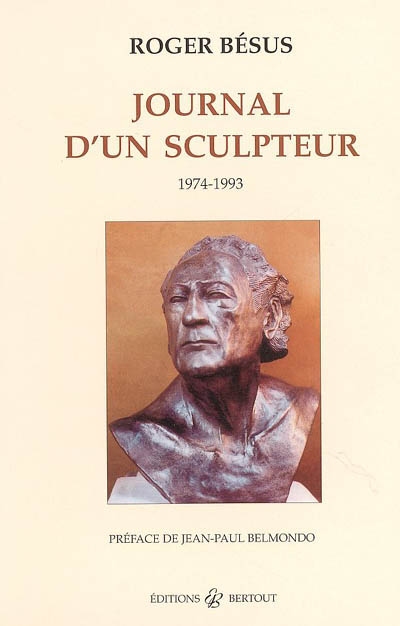 Journal d'un sculpteur : 1974-1993