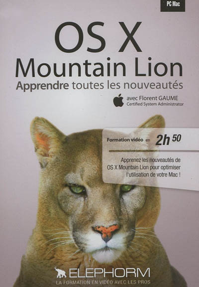OS X Mountain Lion : apprendre toutes les nouveautés