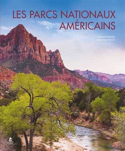 Les parcs nationaux américains. American national parks