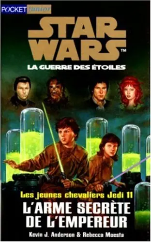 Star Wars, les jeunes chevaliers Jedi. Vol. 11. L'arme secrète de l'Empereur