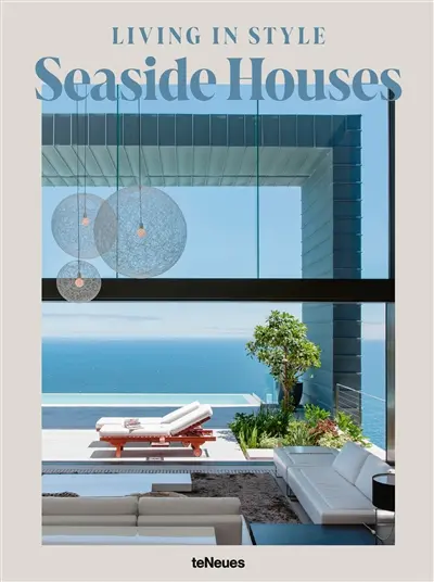 Seaside houses : living in style