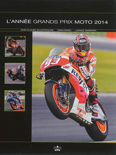 L'année Grands Prix moto 2014