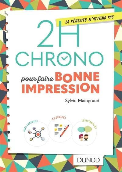2 h chrono pour faire bonne impression