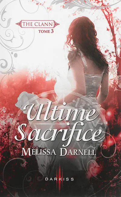 The Clann. Vol. 3. Ultime sacrifice