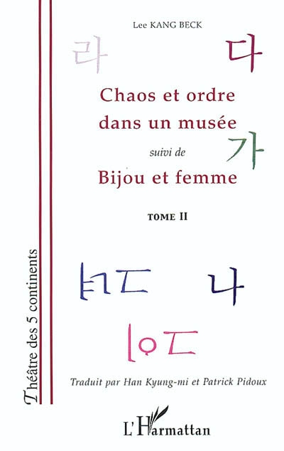 Lee Kang Beck. Vol. 2. Chaos et ordre dans un musée *** Bijou et femme