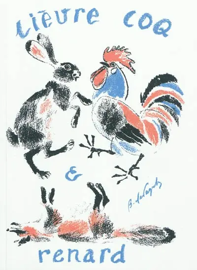 Le lièvre, le coq, et le renard. Zaiats, petouchok, i lisa