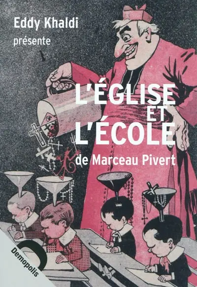 L'Eglise et l'école