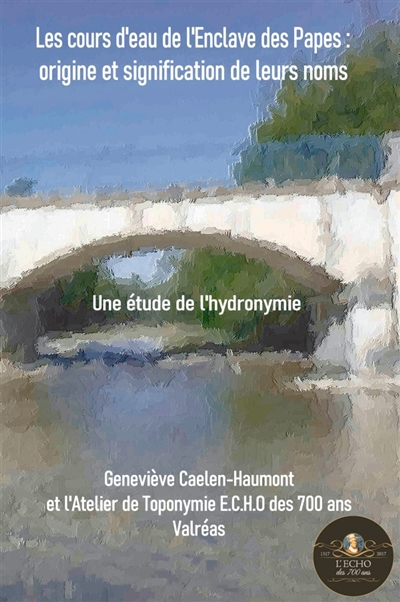 Origine et signification des cours d'eau de l'Enclave des Papes