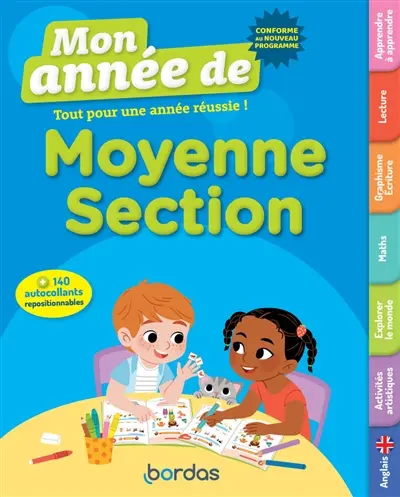 Mon année de moyenne section : tout pour une année réussie ! : conforme au programme