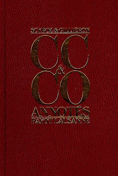 Code civil suisse et code des obligations annotés