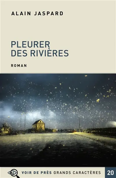 Pleurer des rivières