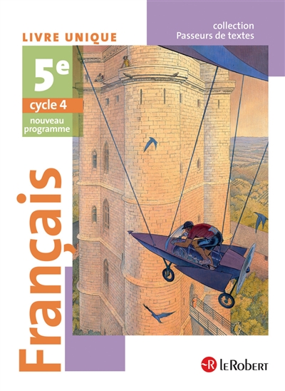 Français 5e, cycle 4 : livre unique : nouveau programme