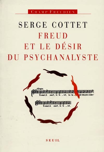 Freud et le désir du psychanalyste