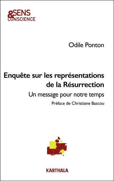 Enquête sur les représentations de la résurrection : un message pour notre temps