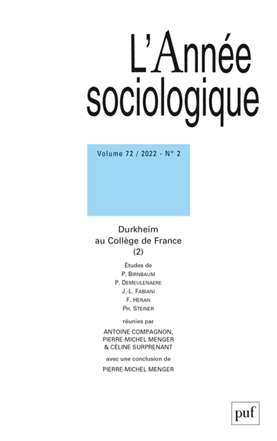 Année sociologique (L'), n° 2 (2022). Durkheim au Collège de France (2)