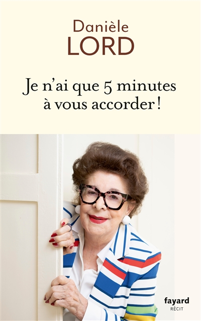 Je n'ai que 5 minutes à...