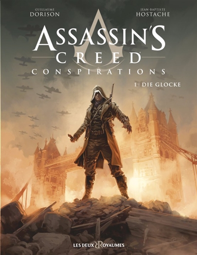 Assassin's creed : conspirations. Vol. 1. Die Glocke