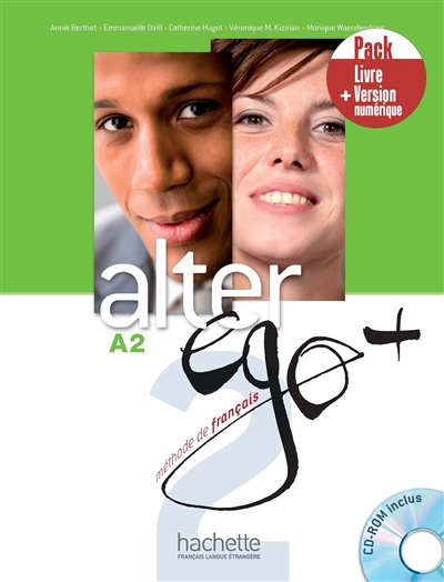Alter ego + 2, méthode de français, A2 : pack livre + version numérique
