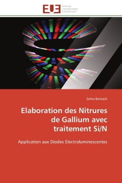 Elaboration des Nitrures de Gallium avec traitement Si/N : Application aux Diodes Electroluminescentes