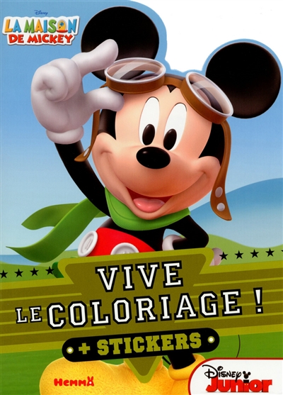 La maison de Mickey : vive le coloriage ! : Mickey aviateur
