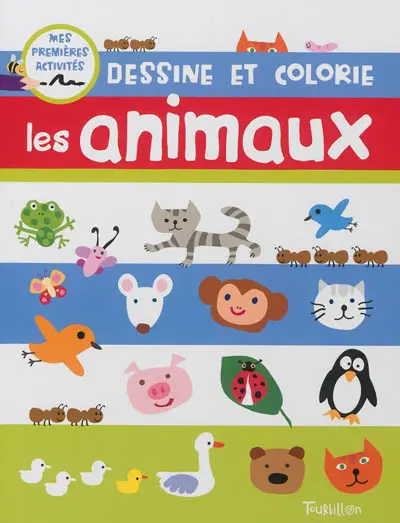 Dessine et colorie les animaux